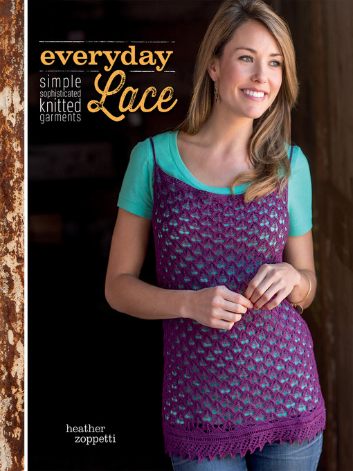 Title details for Everyday Lace by Heather Zoppetti - Available